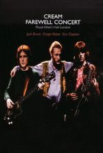 Watch Cream � Farewell Concert Myflixer