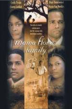 Watch Mama Flora's Family Myflixer