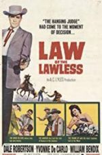 Watch Law of the Lawless Myflixer