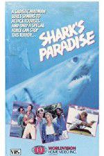 Watch Shark\'s Paradise Myflixer