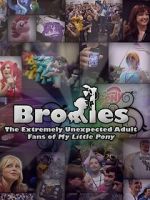 Watch Bronies: The Extremely Unexpected Adult Fans of My Little Pony Myflixer