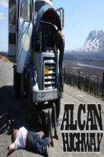 Watch Alcan Highway Myflixer