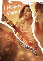 Watch I Heard Sarah Myflixer