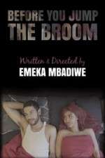 Watch Before You Jump the Broom Myflixer
