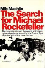Watch The Search for Michael Rockefeller Myflixer