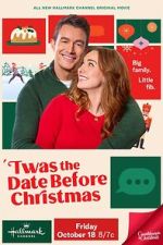 Watch Twas the Date Before Christmas Myflixer