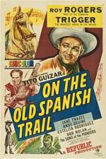 Watch On the Old Spanish Trail Myflixer