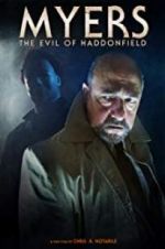 Watch Myers: The Evil of Haddonfield Myflixer