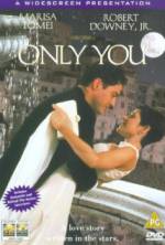 Watch Only You Myflixer
