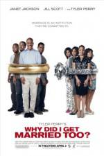 Watch Why Did I Get Married Too Myflixer