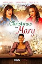 Watch A Christmas for Mary Myflixer