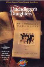 Watch The Ditchdigger's Daughters Myflixer