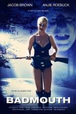 Watch Badmouth Myflixer
