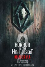 Watch Horror in the High Desert 2: Minerva Myflixer