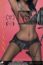 Watch PhoeniXXX Myflixer