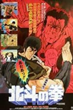 Watch Fist of the North Star Myflixer
