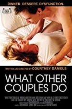 Watch What Other Couples Do Myflixer