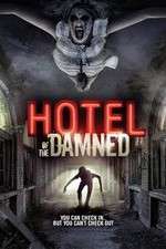 Watch Hotel of the Damned Myflixer