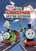 Watch Thomas & Friends: The Christmas Letter Express (TV Special 2024) Myflixer
