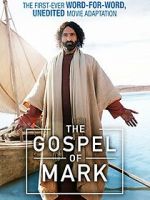 Watch The Gospel of Mark Myflixer