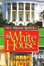 Watch Great American Monuments: The White House Myflixer