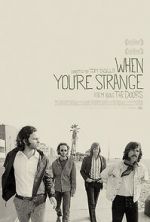 Watch When You're Strange Myflixer