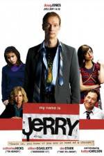 Watch My Name Is Jerry Myflixer