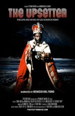 Watch The Upsetter: The Life and Music of Lee Scratch Perry Myflixer