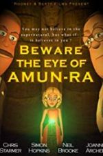 Watch Beware the Eye of Amun-Ra Myflixer
