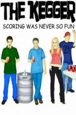 Watch The Kegger Myflixer