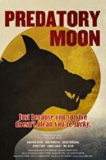 Watch Predatory Moon Myflixer
