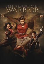 Watch The Golden Cane Warrior Myflixer