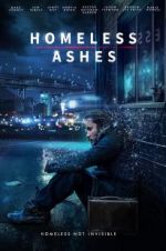 Watch Homeless Ashes Myflixer