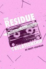 Watch The Residue of a Relationship Myflixer