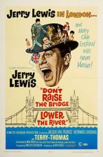 Watch Don\'t Raise the Bridge, Lower the River Myflixer
