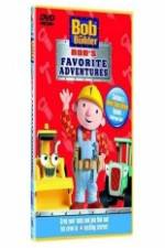 Watch Bob The Builder Bob's Favorite Adventures Myflixer