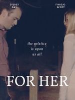 Watch FOR HER Myflixer