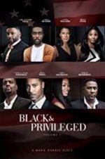 Watch Black Privilege Myflixer
