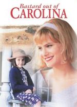 Watch Bastard Out of Carolina Myflixer