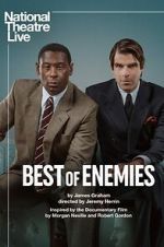 Watch National Theatre Live: Best of Enemies Myflixer