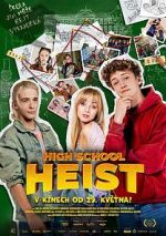 Watch High School Heist Myflixer