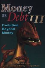 Watch Money as Debt III Evolution Beyond Money Myflixer