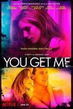 Watch You Get Me Myflixer