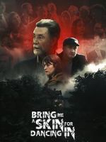 Watch Bring Me a Skin for Dancing In Myflixer