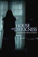 Watch House of Darkness Myflixer