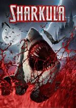 Watch Sharkula Myflixer