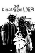 Watch The Homebodies Myflixer