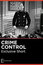 Watch Crime Control Myflixer