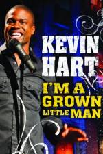 Watch Kevin Hart: I'm a Grown Little Man Myflixer