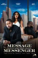 Watch Message and the Messenger 2022 Myflixer
